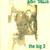 60ft Dolls ‚Äì The Big 3 CD
