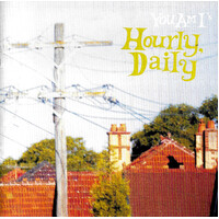 You Am I - Hourly, Daily CD