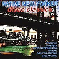 Various Artists - Native New Yorker - Disco Classics MUSIC CD NEW SEALED
