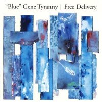 Blue Gene Tyranny - Five Takes On The Nocturne -Free Delivery CD