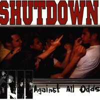 Against All Odds SHUTDOWN CD