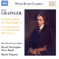 Complete Music For Wind Band 3 -Percy Grainger CD