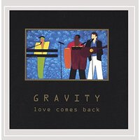 Love Comes Back -Gravity CD