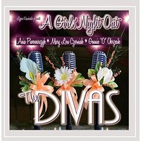 A Girls Night Out -Divas, The Divas CD