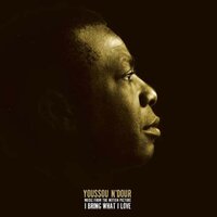 I Bring What I Love O.S.T. -Youssou N'Dour CD