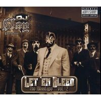 Let Em Bleed Mixxtape Vol.2 - DJ CLAY CD