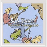 Big Twang -Brother Mule CD