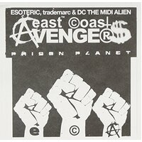 Prison Planet -East Coast Avengers CD