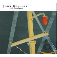 Bell Trove Spools -Butcher, John CD