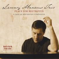Peace For Beethoven: A Jazz Of Beethoven Companion -Lenny Marcus Trio CD