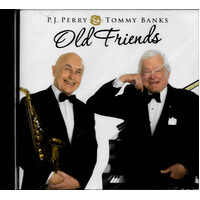 P.J. Perry & Tommy Banks - Old Friends CD