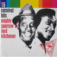 16 Carnival Hits - Mighty Sparrow/Lord Kitchener MUSIC CD NEW SEALED