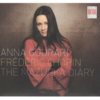 Anna Gourari, Frederic Chopin - The Mazurka Diary CD
