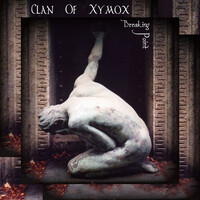 Clan Of Xymox – Breaking Point CD