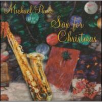 Sax for Christmas - Michael Paulo CD