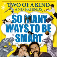So Many Ways To Be Smart -Two Of A Kind CD