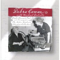Dads Dinner Pail & Other Songs From The Helen Hart -Debra Cowan CD