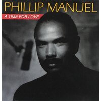 A Time For Love -Philip Manuel CD