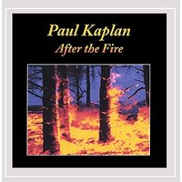 After The Fire -Paul Kaplan CD