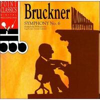 Bruckner Cantieri Symphony No.6 CD