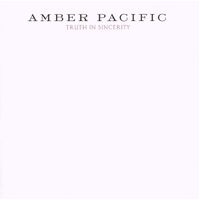 Truth In Sincerity - AMBER PACIFIC CD