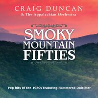 Smoky Mountain 50S - Craig The Appalachian Orchestra Duncan CD