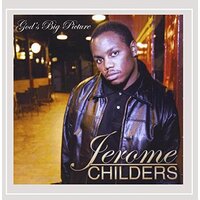 God'S Big Picture -Jerome Childers CD