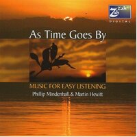 As Time Goes By: Music For Easy Listening / Various -Phillip Mindenhall & CD