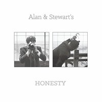 Alan And Stewart'S Honesty -Alan & Stewart CD