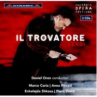 Giuseppe Verdi Il Trovatore - SPINA CARIA PRETTI PIROZZI SHKOSA OREN CD