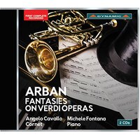 Arban Fantasies On Verdi Operas -Cavallo, Angelo Michele Fontana CD