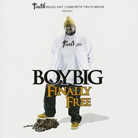 Finally Free -Boy Big CD