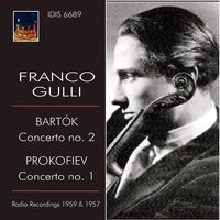 Bartok Prokofiev Violin Concerti Gulli - BARTOK PROKOFIEV CD