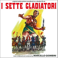 I Sette Gladiatori - Marcello Giombini CD