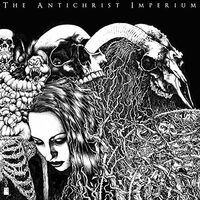 Antichrist Imperium - ANTICHRIST IMPERIUM CD