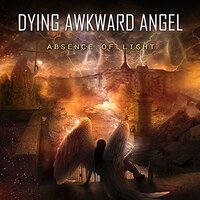 Absence Of Light -Dying Awkward Angel CD