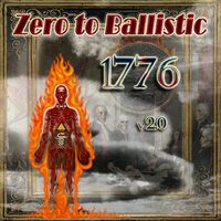 1776 V2.0 - Zero to Ballistic CD