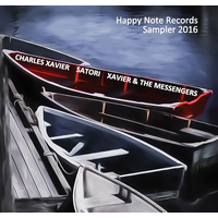 Happy Note Records Sampler 2016 -Charles Xavier, Satori And Xavier & The CD