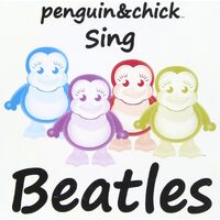 Penguin & Chick Sing Beatles 1 - Penguin & Chick CD