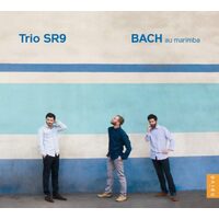 Bach at the Marimba - J.S. / Trio Sr9 Bach CD