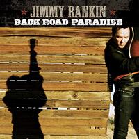 Back Road Paradise -Rankin, Jimmy CD