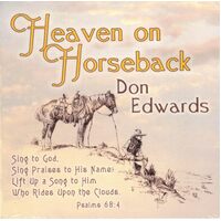 Heaven On Horseback -Don Edwards CD