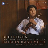 Beethoven: Violin Sonatas (Complete) -Kashimoto,Daishin / Lifschitz,Konstantin CD