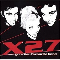 Your Neu Favourite Band -X27 CD