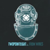 From Wires TWOPOINTEIGHT CD