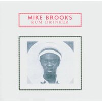Rum Drinker -Mike Brooks CD