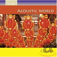 Acoustic World: China - Various Artists CD