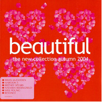 Beautiful - The New Collection Autumn 2004 - Various MUSIC CD NEW SEALED