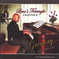 Love'S Triangle: Chapter 2 -Gregory CD