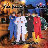 Aferrado Mi Loco - Garcia Bros CD